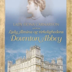Lady Almina og virkelighedens Downton Abbey