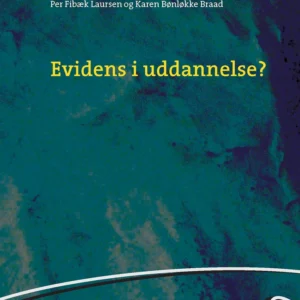Evidens i uddannelse?