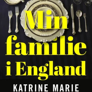 Min familie i England