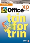 Office XP - trin for trin