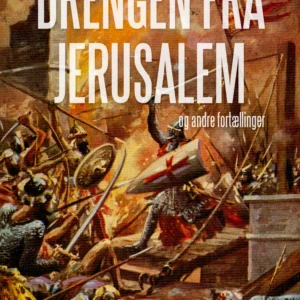 Drengen fra Jerusalem og andre fortællinger