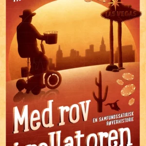 Med rov i rollatoren