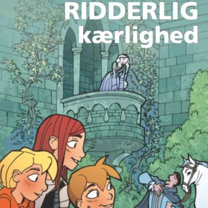 Det fortryllede slot 2: Ridderlig kærlighed