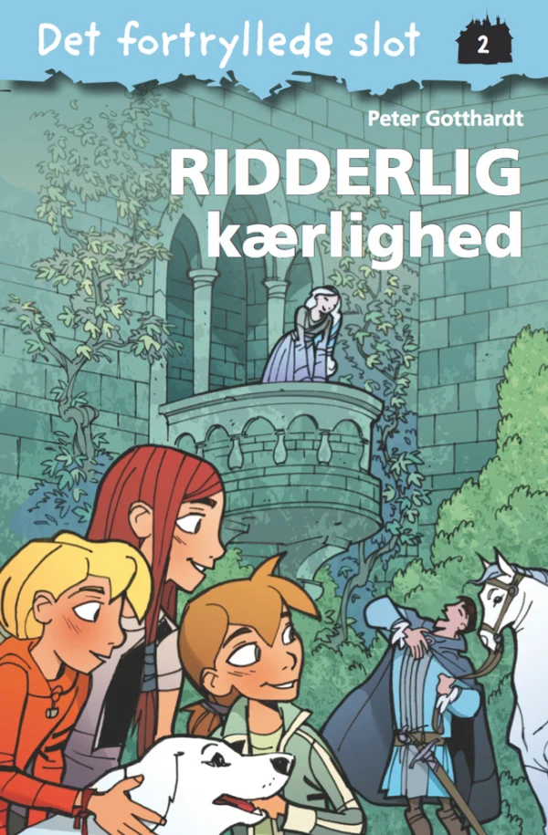Det fortryllede slot 2: Ridderlig kærlighed