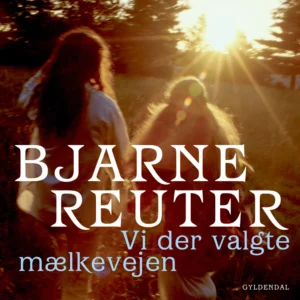 Vi der valgte mælkevejen 1