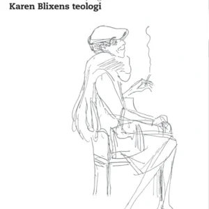Karen Blixens teologi