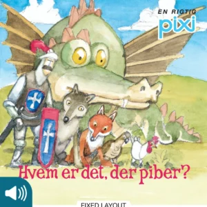 Hvem er det, der piber?