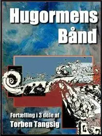 Hugormens Bånd