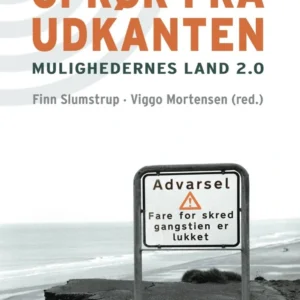 Oprør fra udkanten - mulighedernes land 2.0