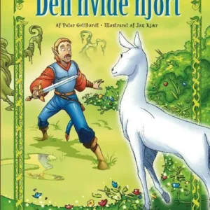 Elverdronningens riddere 6: Den hvide hjort