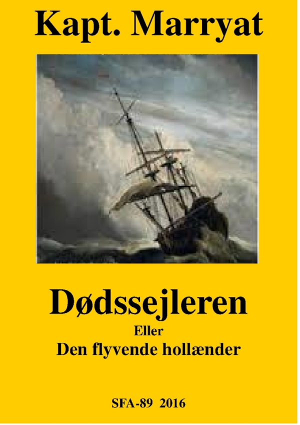 Dødssejleren eller Den flyvende Hollænder