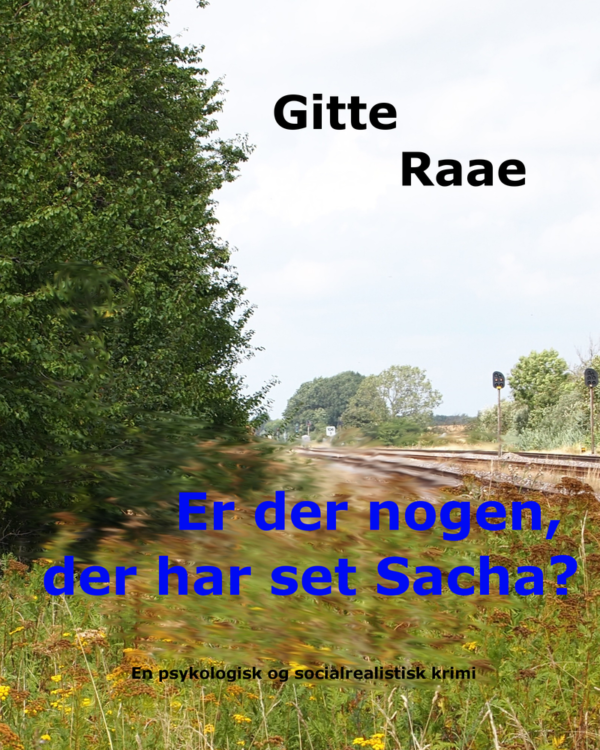 Er der nogen, der har set Sacha?