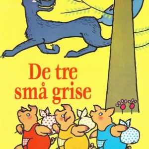 De tre små grise