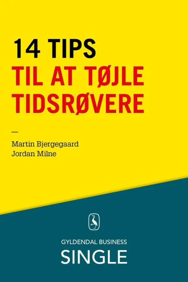 14 tips til at tøjle tidsrøvere