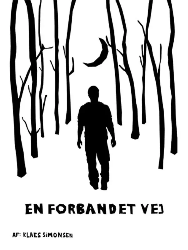 En forbandet vej