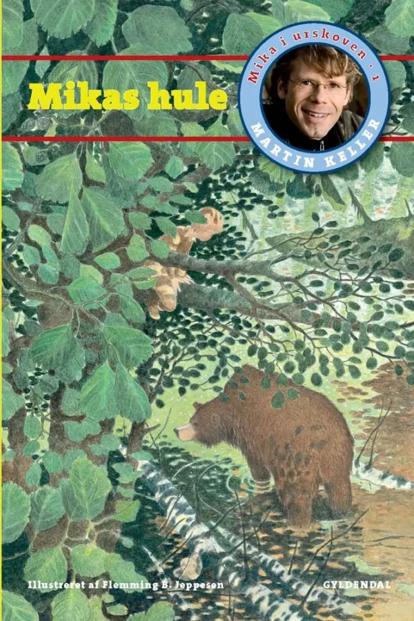 Mika i urskoven 1. Mikas hule