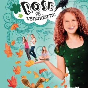 Rose og veninderne