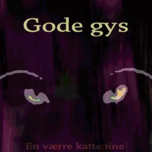 Gode Gys, kriminoveller
