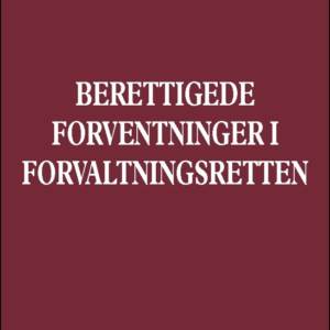 Berettigede forventninger i forvaltningsretten