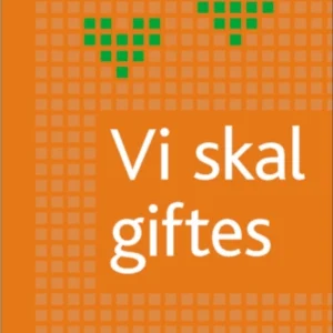 Vi skal giftes