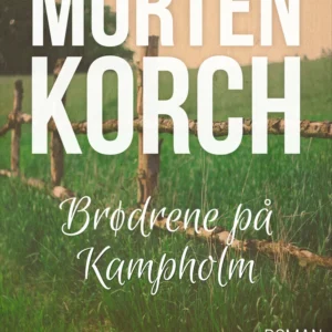 Brødrene på Kampholm