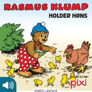 Rasmus Klump holder høns