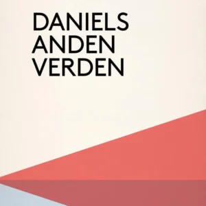Daniels anden verden