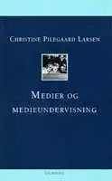 Medier og medieundervisning