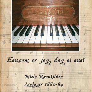 Eensom er jeg, dog ei ene!