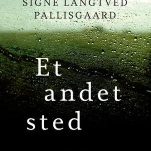 Et andet sted
