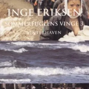 Sommerfuglens vinge 3. Vinterhaven
