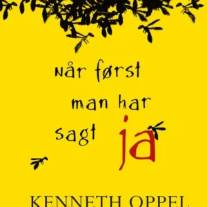 Når først man har sagt ja