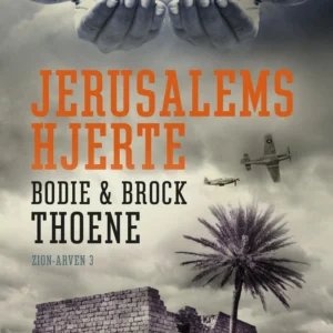 Jerusalems hjerte - Zion-arven 3