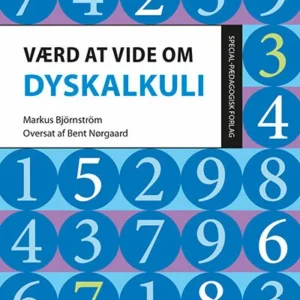 Værd at vide om dyskalkuli