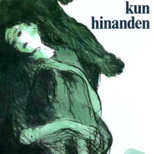 Vi har kun hinanden