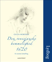 Den venezianske hemmelighed, 1620 - En nonnes fortælling