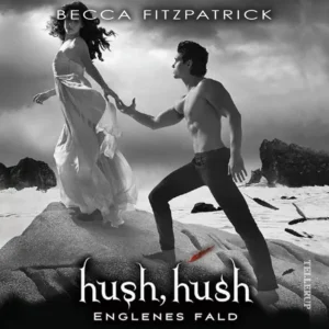 HUSH, HUSH #4: Englenes fald