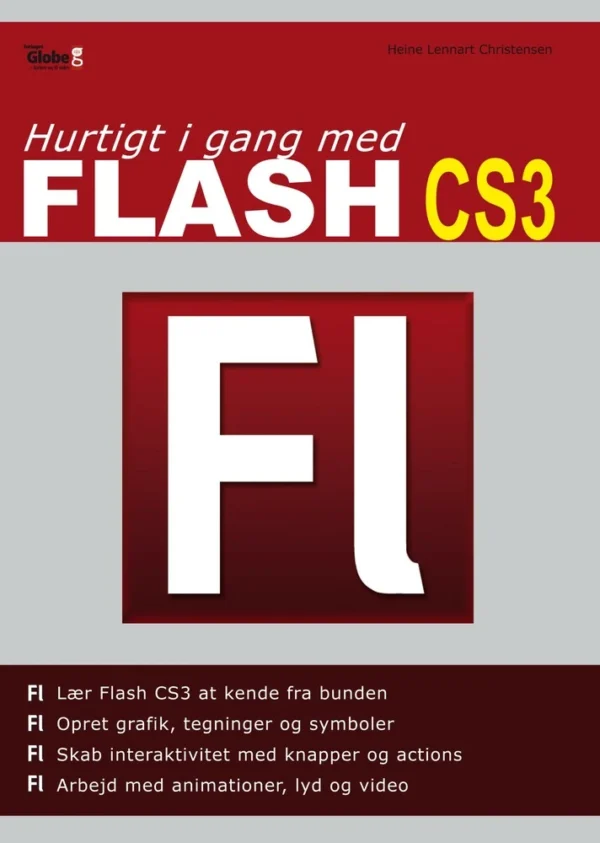 Hurtigt i gang med Flash CS3