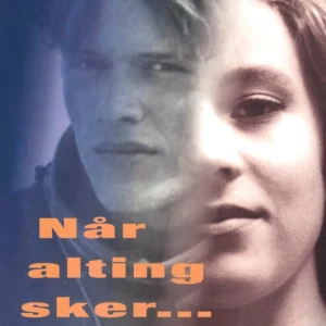 Når alting sker
