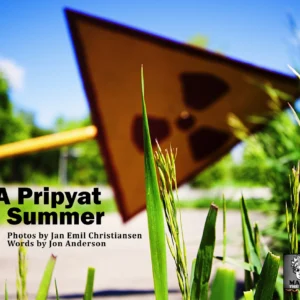 A Pripyat Summer