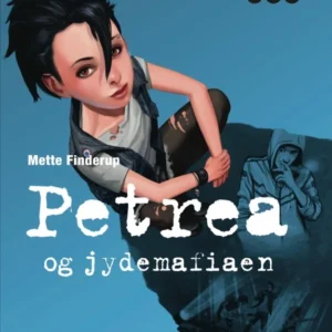 Petrea, Petrea og jydemafiaen, Bog 5