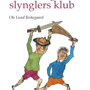 De hæslige slynglers klub