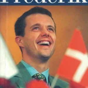 Frederik - Danmarks Kronprins