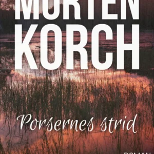 Porsernes Strid