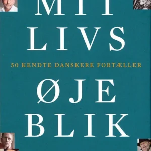 Mit livs øjeblik