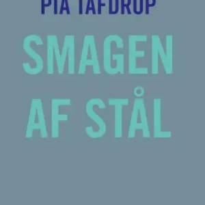 Smagen af stål