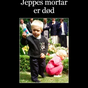 Jeppes morfar er død