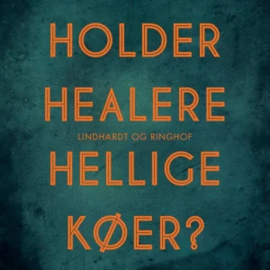 Holder healere hellige køer?