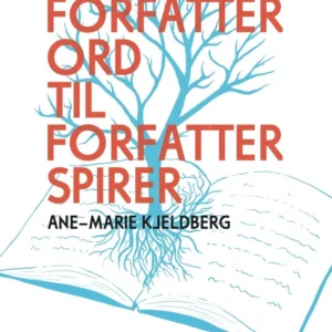 Forfatterord til forfatterspirer