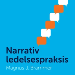 Narrativ ledelsespraksis